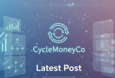 Latest Post CycleMoneyCo